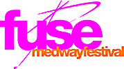 Medway Fuse Festival